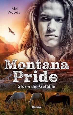 Cover for Mel Woods · Montana Pride (Paperback Book) (2021)