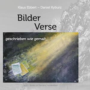 Cover for Klaus Ebbert · Bilder Verse (Hardcover Book) (2021)