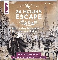 Cover for Philipp Wirthgen · 24 HOURS ESCAPE - Das Escape Room Spiel: Lupin der Meisterdieb und der große Coup (Paperback Book) (2022)