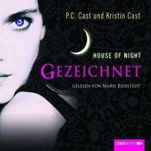 House of Night, Gezeichnet, - Cast - Bøker - LUEBBE AUDIO-DEU - 9783785741627 - 27. november 2009
