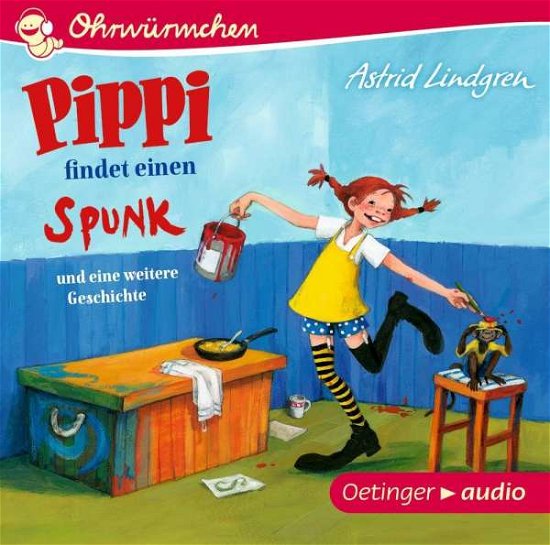 Cover for Astrid Lindgren · Ohrwürmchen Pippi Findet Einen Spunk Und Eine Weit (CD) (2018)