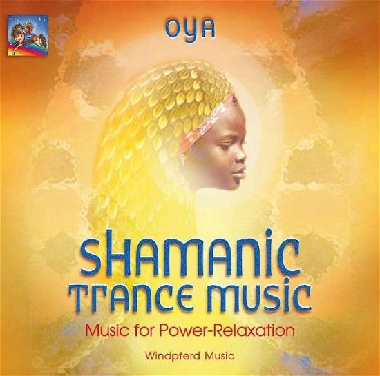 Cover for Oya · Shamanic Trance Music,CD-A (Book) (1999)