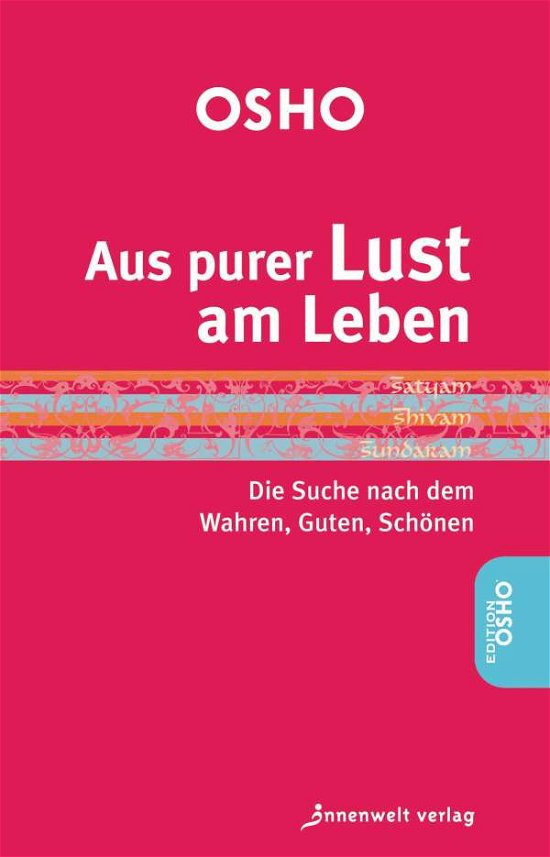 Cover for Osho · Aus purer Lust am Leben (Book)