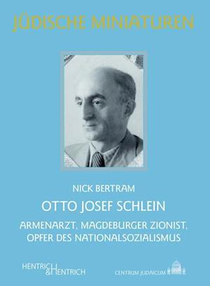 Cover for Nick Bertram · Otto Josef Schlein (Book) (2021)