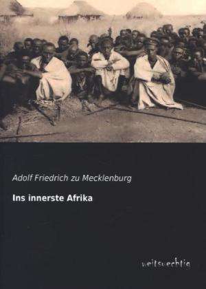 Cover for Mecklenburg · Ins innerste Afrika (Book)