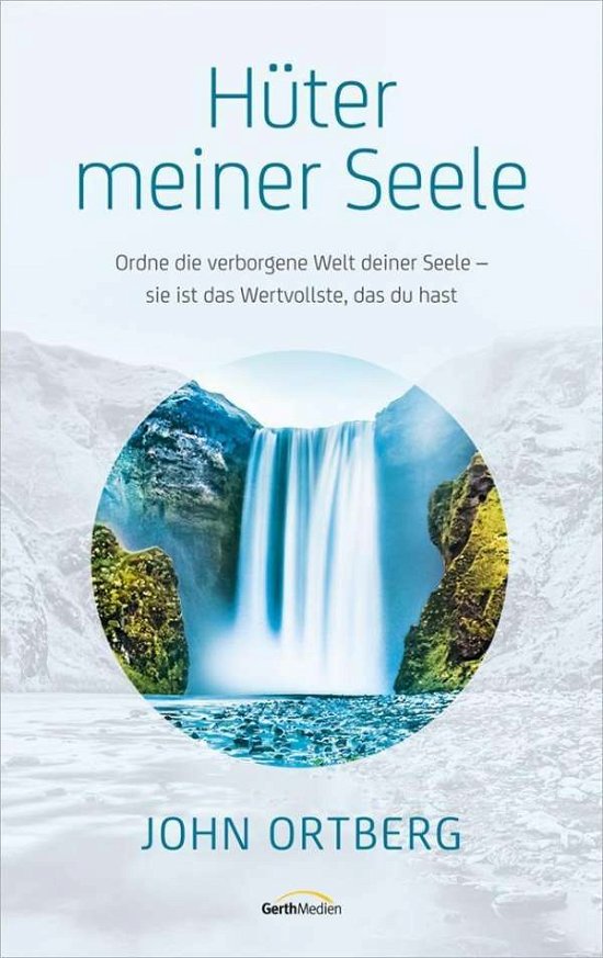 Cover for Ortberg · Hüter meiner Seele (Bog)