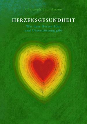 Cover for Christoph Emmelmann · Herzensgesundheit (Book) (2024)