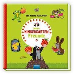 Cover for Trötsch Verlag · Trötsch Der kleine Maulwurf Eintragealbum Meine Kindergarten-Freunde (Hardcover Book) (2021)
