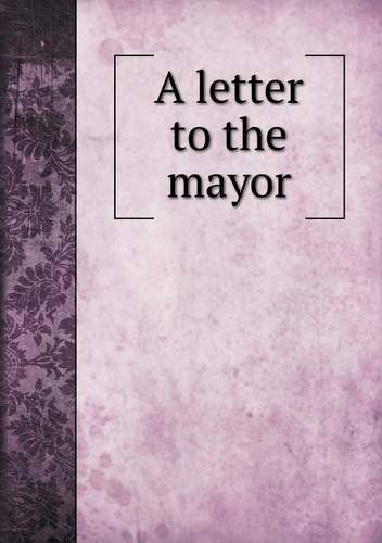 Cover for Member of Parliament · A Letter to the Mayor (Taschenbuch) (2013)