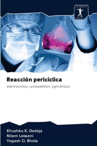 Cover for Khushbu K Dodeja · Reaccion periciclica (Paperback Book) (2020)