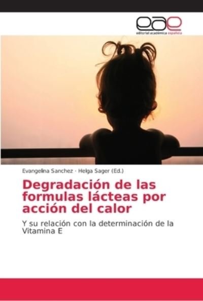 Cover for Sanchez · Degradación de las formulas lác (Bok) (2018)