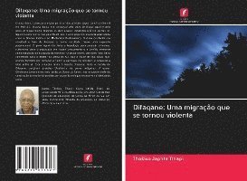 Cover for Tlhapi · Difaqane: Uma migração que se to (Buch)