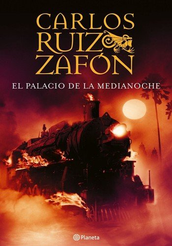 Cover for Carlos Ruiz Zafon · El Palacio De La Medianoche (Gebundenes Buch) (2006)