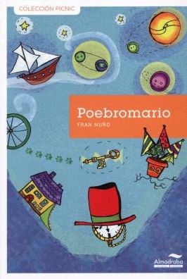 Cover for Fran Nuño · Poebromario (Spanish Edition) (Picnic) (Paperback Book) [Spanish, 1ª Ed., 1ª Imp. edition] (2013)