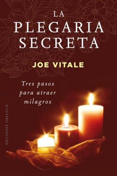 Cover for Joe Vitale · La plegaria secreta (Bok) [1a edicion. edition] (2017)
