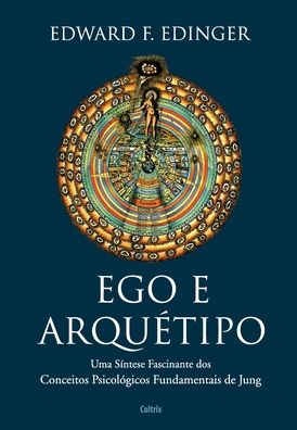 Cover for Edward F Edinger · Ego e Arquetipo (Paperback Book) (2021)