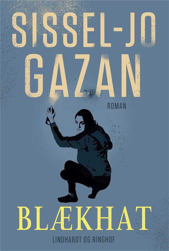 Cover for Sissel-Jo Gazan · Blækhat (Sewn Spine Book) [1st edition] (2017)