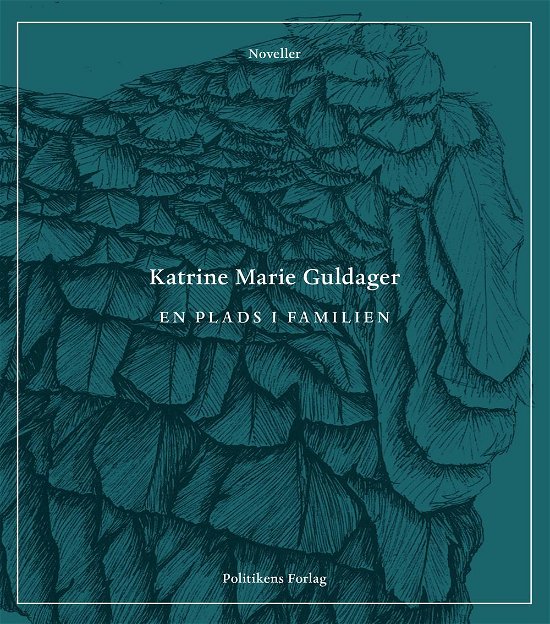 Cover for Katrine Marie Guldager · En plads i familien (Sewn Spine Book) [2e édition] (2015)