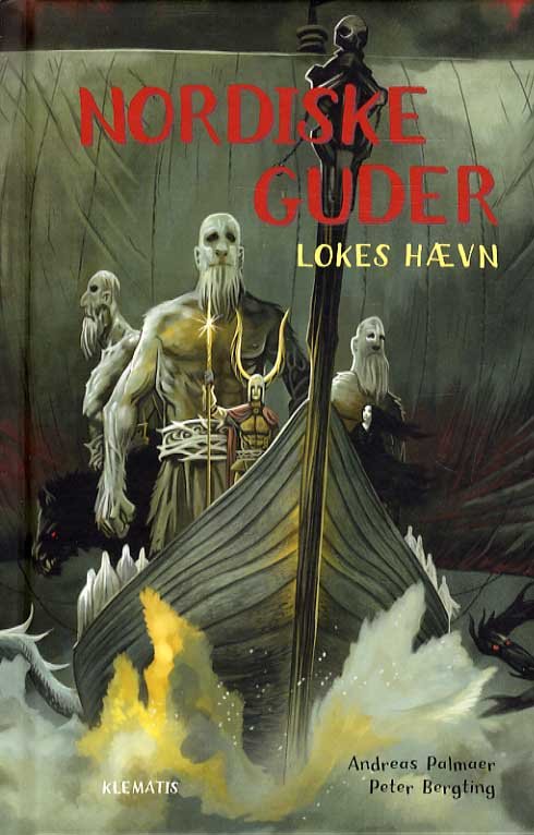 Cover for Andreas Palmaer · Nordiske guder- Lokes hævn (Bound Book) [1er édition] [INDBUNDET] (2013)