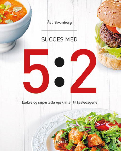 Cover for Åsa Swanberg · Succes med 5:2 (Inbunden Bok) [1:a utgåva] (2014)