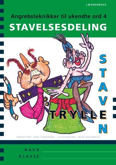 Cover for Jens Porsborg Larsen · Tryllestaven Læsekursus: Tryllestaven Læsekursus 4. Stavelsesdeling, 5 stk. (Buch) [1. Ausgabe] (2011)