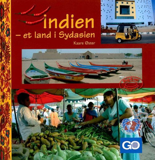 GO global - bog & net: Indien - et land i Sydasien - Kaare Øster - Libros - GO Forlag - 9788777024627 - 2006