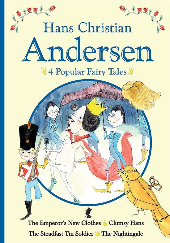 Cover for H.C.Andersen · Eventyrbøgerne: H.C. Andersen - 4 popular fairy tales III (Bound Book) [1er édition] (2016)