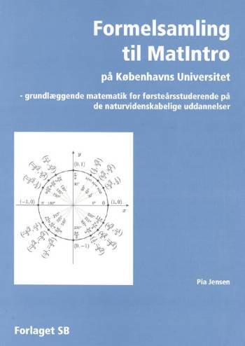 Cover for Pia Jensen · Formelsamling til MatIntro på Københavns Universitet (Sewn Spine Book) [1.º edición] (2008)