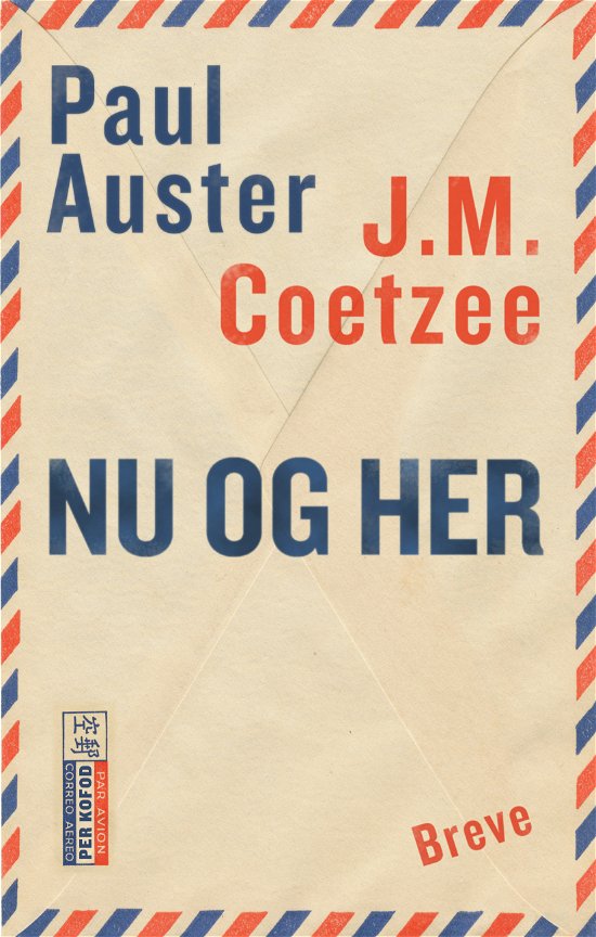 J.M. Coetzee Paul Auster · Nu og her (Sewn Spine Book) [1. wydanie] (2012)
