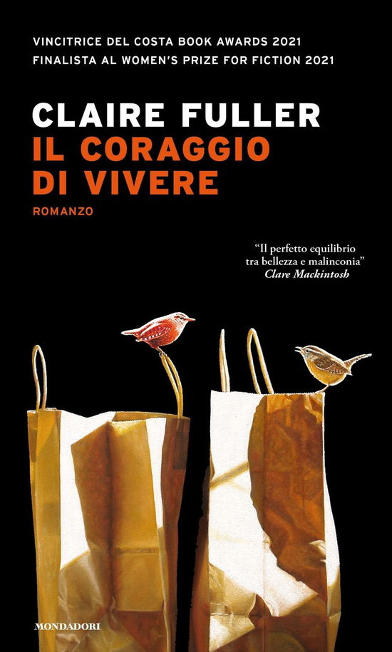 Cover for Claire Fuller · Il Coraggio Di Vivere (Book)