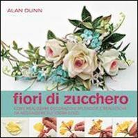 Cover for Alan Dunn · Fiori Di Zucchero (Book)