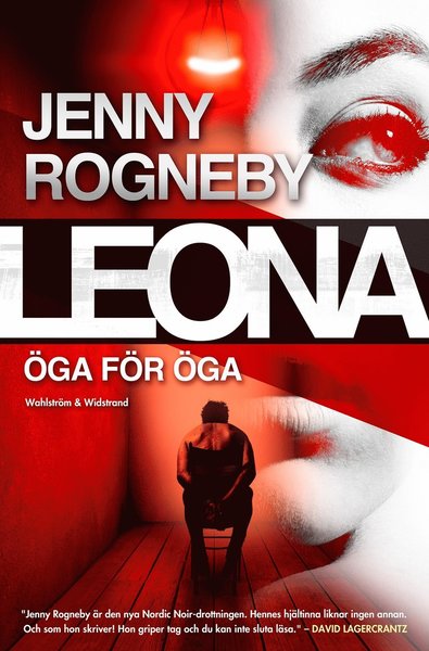 Cover for Jenny Rogneby · Leona: Leona. Öga för öga (Bound Book) (2020)