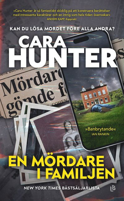 En mördare i familjen - Cara Hunter - Books - Louise Bäckelin Förlag - 9789177997627 - March 14, 2025