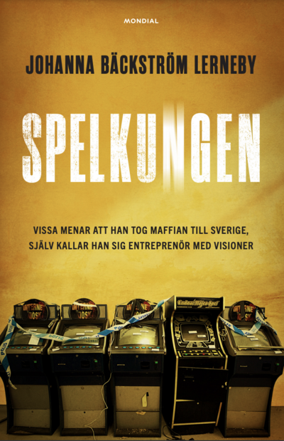 Cover for Johanna Bäckström Lerneby · Spelkungen (Hardcover Book) (2023)