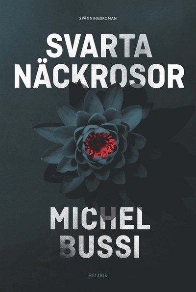 Cover for Michel Bussi · Svarta näckrosor (ePUB) (2019)