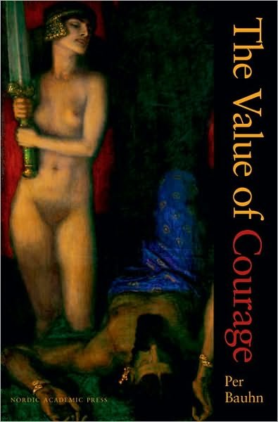 Cover for Per Bauhn · Value of Courage (Hardcover Book) (2003)