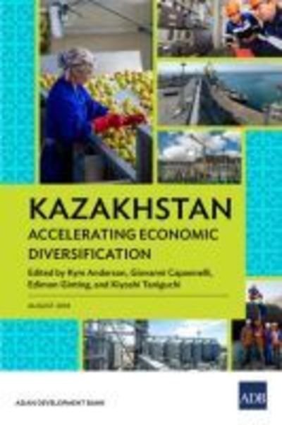 Cover for Asian Development Bank · Kazakhstan: Accelerating Economic Diversification (Paperback Book) (2018)