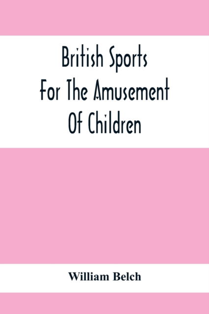 Cover for William Belch · British Sports (Paperback Book) (2021)