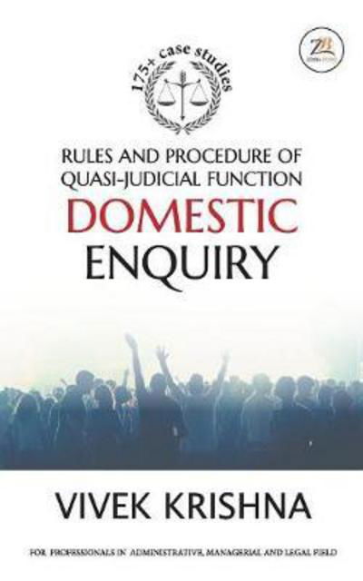 Cover for Vivek Krishna · Rules and Procedure of Quasi-Judicial Function Domestic Enquiry (Paperback Bog) (2017)