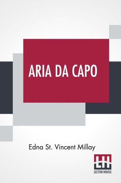 Cover for Edna St Vincent Millay · Aria Da Capo (Paperback Book) (2020)