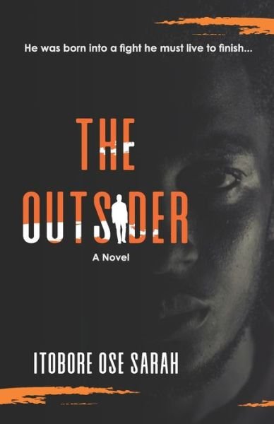 Cover for Ose Sarah Itobore · The Outsider (Paperback Book) (2020)