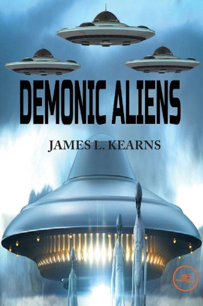 Cover for James L. Kearns · DEMONIC ALIENS - Build Universes (Paperback Bog) (2022)