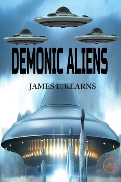 Cover for James L. Kearns · DEMONIC ALIENS - Build Universes (Paperback Book) (2022)