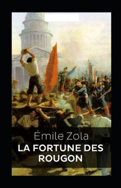 Cover for Emile Zola · La Fortune des Rougon Annote (Pocketbok) (2021)