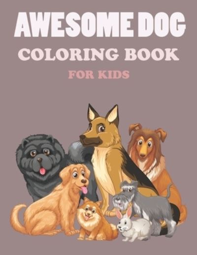 Cover for Himel Book House · Awesome Dogs Coloring Book For kids (Taschenbuch) (2021)