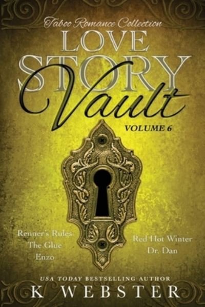 Cover for K Webster · Love Story Vault: Taboo Romance Collection - Love Story Vault (Pocketbok) (2021)