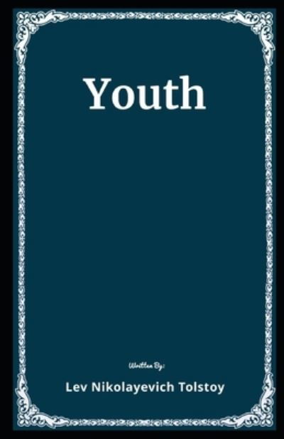 Cover for Leo Tolstoy · Youth Illustrated (Pocketbok) (2020)