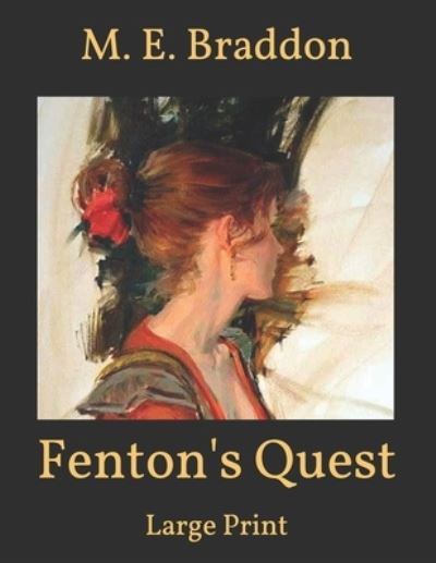 Cover for M E Braddon · Fenton's Quest (Paperback Book) (2021)