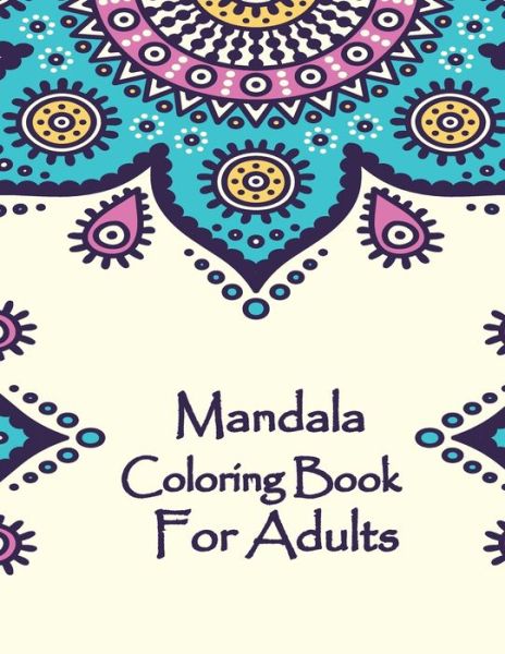 Cover for Mandala Coloring Book · Mandala Coloring Book For Adults (Pocketbok) (2020)