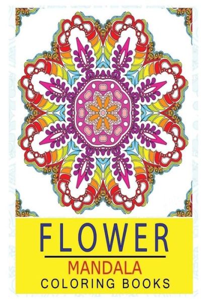 Cover for David King · Flower Mandala Coloring Book (Paperback Book) (2020)